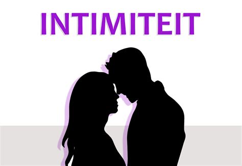 fysieke intimiteit|Vormen van intimiteit in een relatie